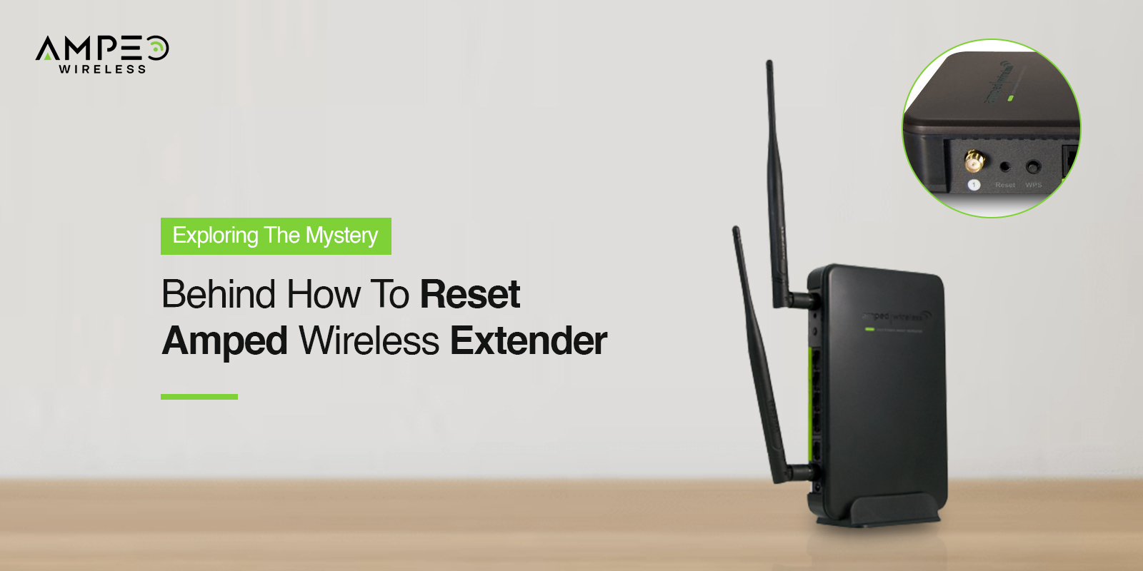 how to reset amped wireless Extender