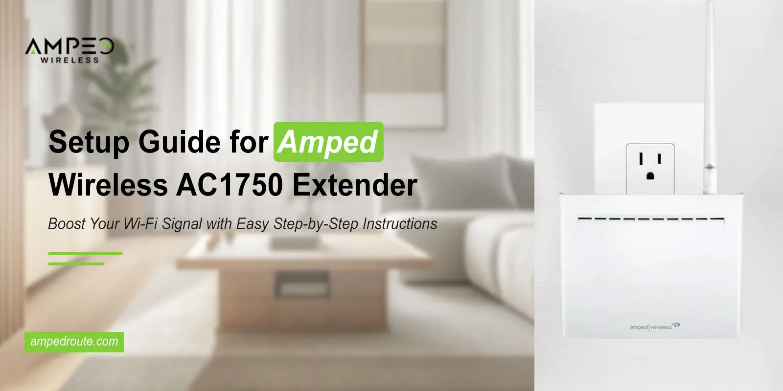 amped wireless ac1750 extender setup​